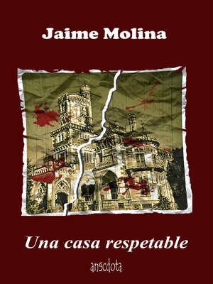 cover image of Una casa respetable